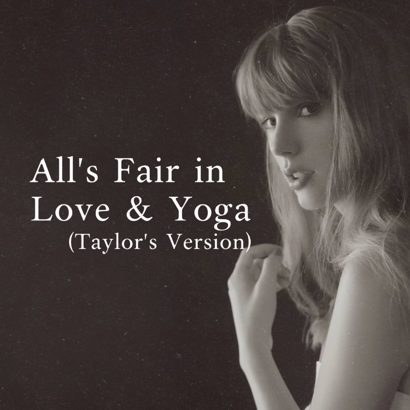 All is fair in love and yoga