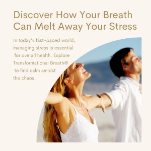 Discover How Your Breath Can Melt Away Stress